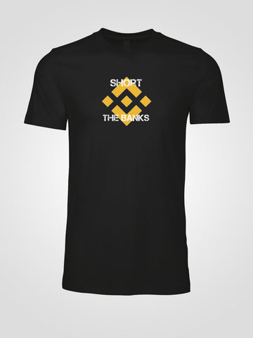 Binance "Short The Banks" T-Shirt